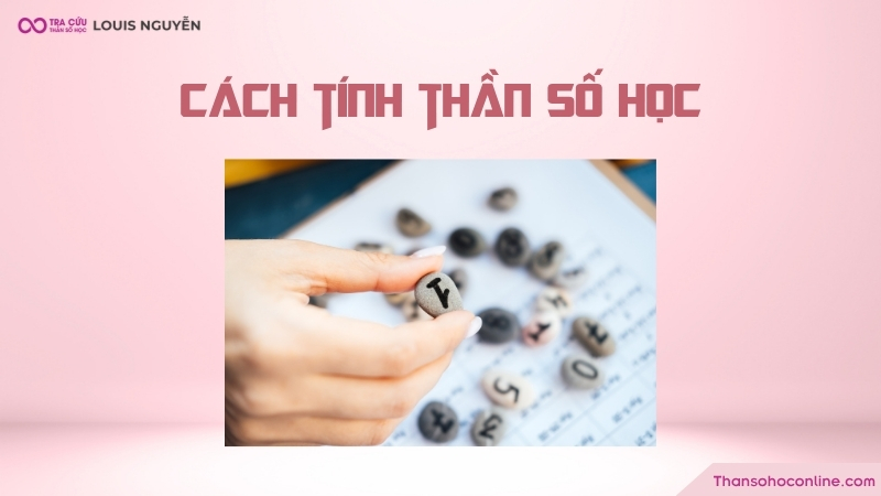 Hướng dẫn cách tính thần số học Pitago chính xác, chi tiết