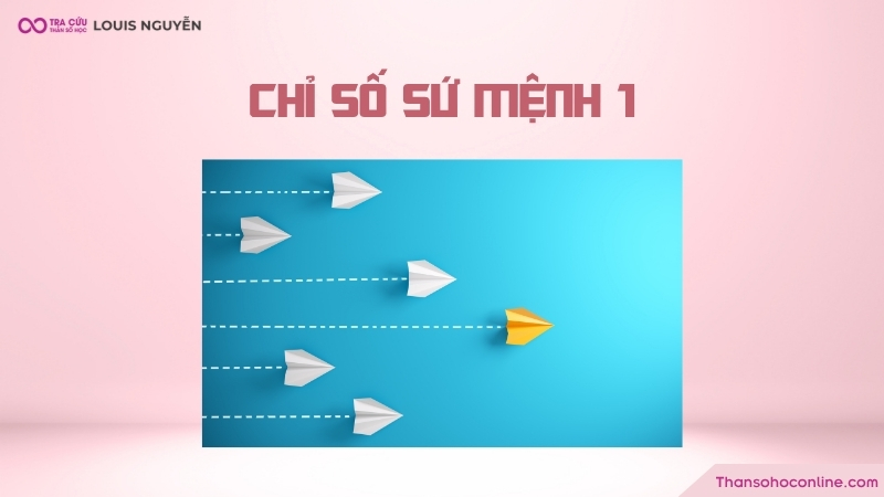 Số sứ mệnh 1 là những người luôn thích làm theo cách riêng của mình Số sứ mệnh 1 là những người luôn thích làm theo cách riêng của mình