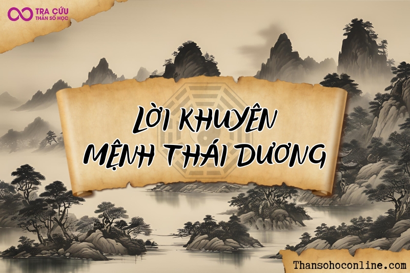 Lời khuyên cho người có sao Thái Dương cung Mệnh Lời khuyên cho người có sao Thái Dương cung Mệnh