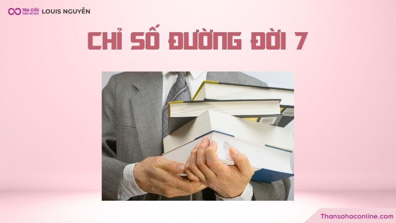 Số 7 đại diện cho người thông minh, thích tự trải nghiệm để tích lũy kiến thức Số 7 đại diện cho người thông minh, thích tự trải nghiệm để tích lũy kiến thức