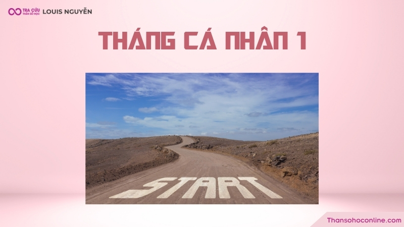 Tháng cá nhân 1 thích hợp để bắt tay vào khởi đầu những ngày mới Tháng cá nhân 1 thích hợp để bắt tay vào khởi đầu những ngày mới