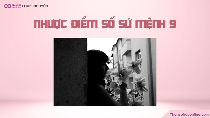 Người có chỉ số sứ mệnh 9 hay tin người, dễ bị chi phối cảm xúc Người có chỉ số sứ mệnh 9 hay tin người, dễ bị chi phối cảm xúc