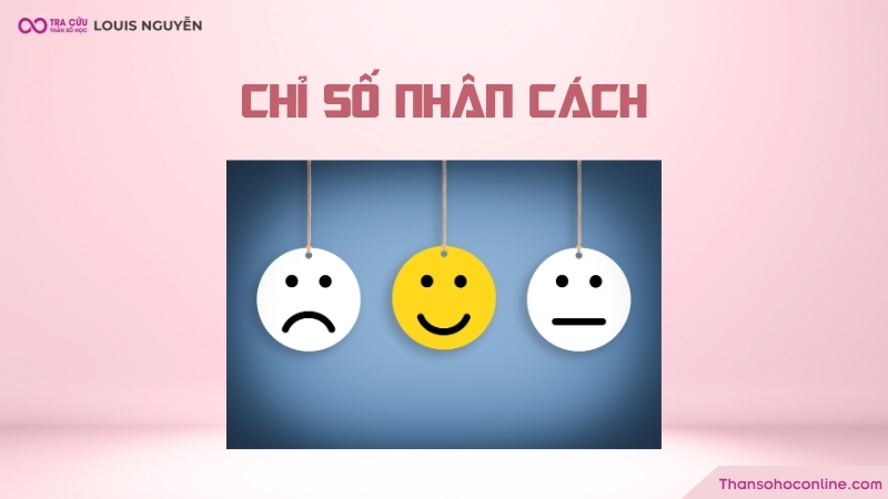 Chỉ số nhân cách dựa trên giá trị của các phụ âm Chỉ số nhân cách dựa trên giá trị của các phụ âm