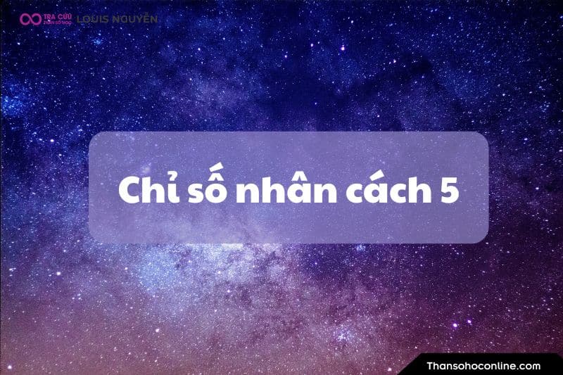 Chỉ số nhân cách 5: Sự tự do và phiêu lưu mạo hiểm