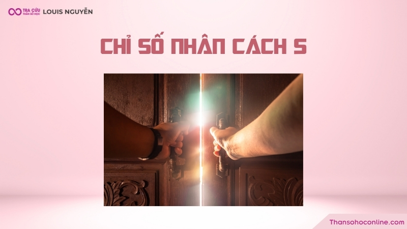 Chỉ số nhân cách 5 là gì? Đặc điểm và các mối quan hệ của nhân cách số 5