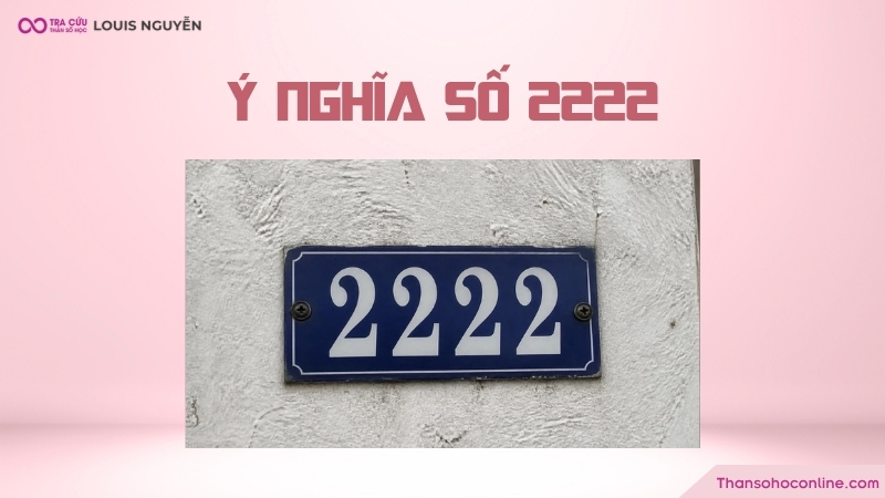 Nếu bạn đang có người yêu thì số 2222 là dấu hiệu cho thấy mối quan hệ của hai bạn đang phát triển một cách vững chắc Nếu bạn đang có người yêu thì số 2222 là dấu hiệu cho thấy mối quan hệ của hai bạn đang phát triển một cách vững chắc
