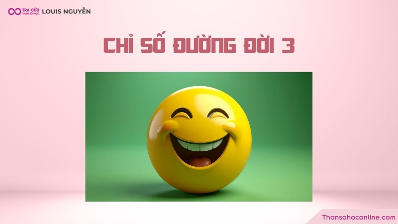 Chỉ số đường đời 3 là gì? Đặc điểm tính cách và định hướng công việc số chủ đạo 3