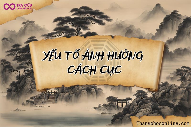 Các yếu tố ảnh hưởng đến cách cục Các yếu tố ảnh hưởng đến cách cục
