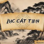 Lục cát tinh | Chủ về quý nhân phù trợ, thành công và may mắn