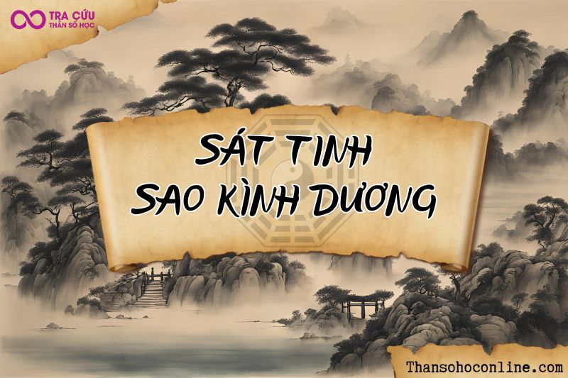 Sát tinh sao Kình Dương chủ về tính sát phạt, gây ra những tổn thương về thể chất Sát tinh sao Kình Dương chủ về tính sát phạt, gây ra những tổn thương về thể chất