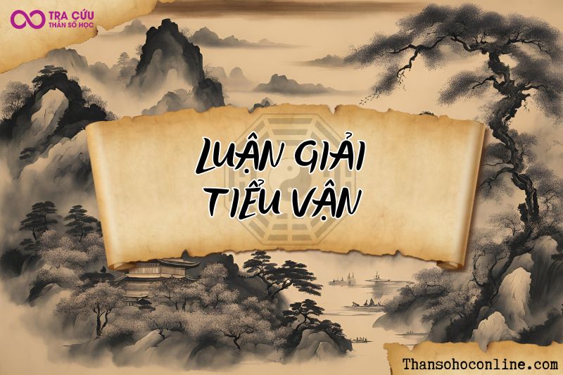 Cách luận giải tiểu vận Cách luận giải tiểu vận