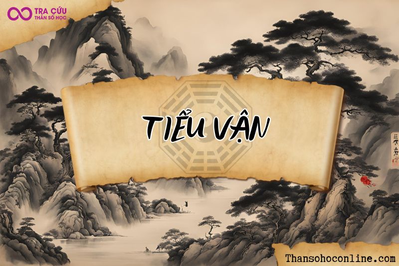 Tiểu vận là gì? Cách luận đoán chính xác nhất 